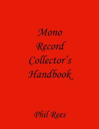 Mono Record Collector’s Handbook