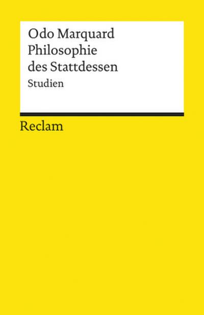 Philosophie des Stattdessen