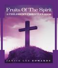 FRUITS OF THE SPIRIT