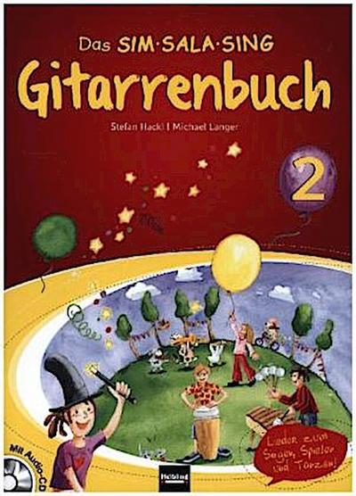 Das SIM SALA SING Gitarrenbuch (inkl. Audio-CD) Band 2