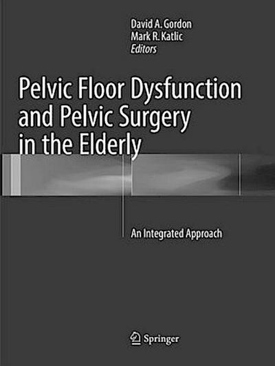 Pelvic Floor Dysfunction and Pelvic Surgery in the Elderly