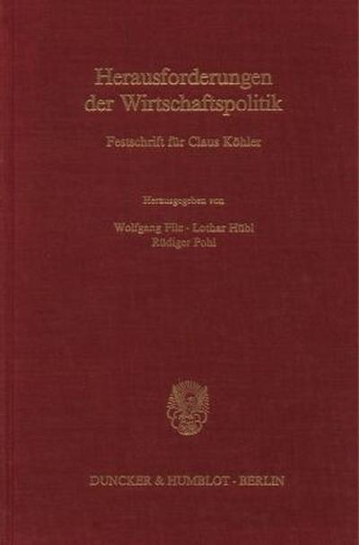 Herausforderungen der Wirtschaftspolitik.