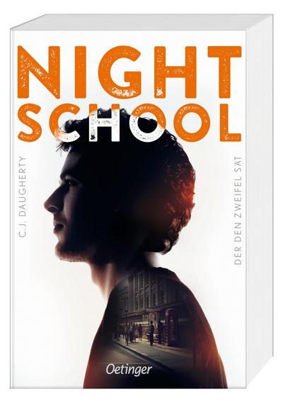 Night School 2. Der den Zweifel sät