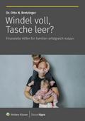 Windel voll, Tasche leer?