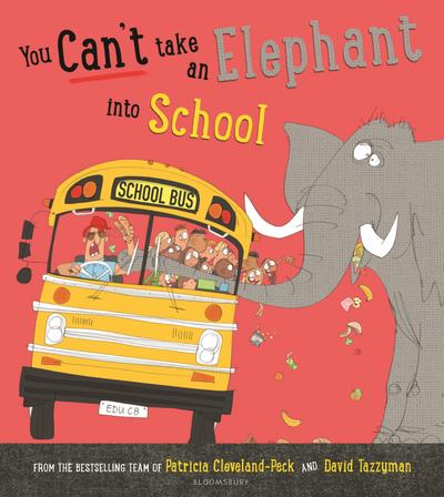 You Can’t Take an Elephant into School