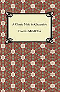 A Chaste Maid in Cheapside