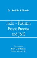 India - Pakistan Peace Process and J&k