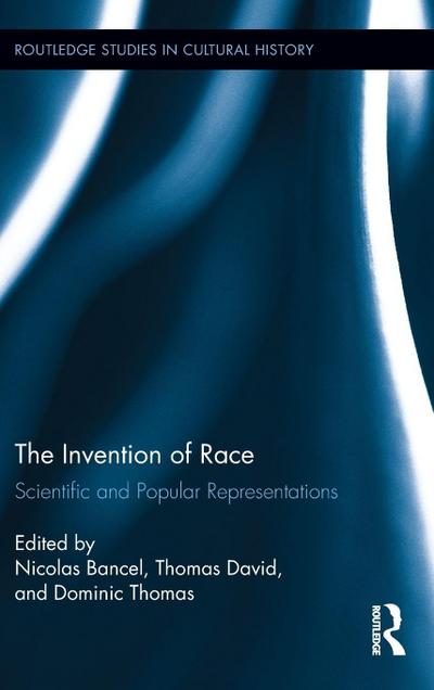 The Invention of Race
