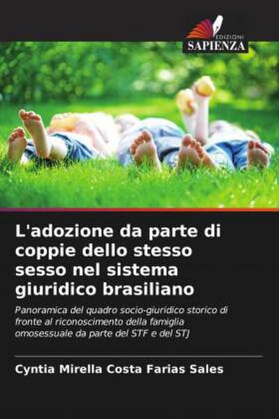 L’adozione da parte di coppie dello stesso sesso nel sistema giuridico brasiliano