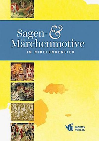 Sagen- und Märchenmotive im Nibelungenlied