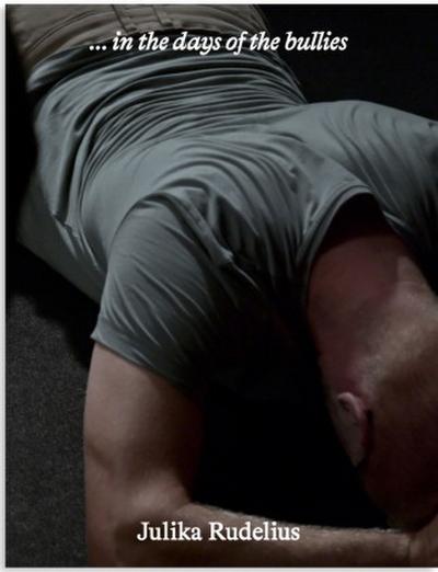 ...in the days of the bullies