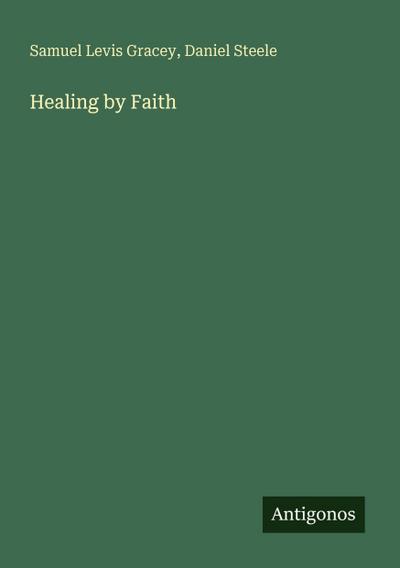 Healing by Faith