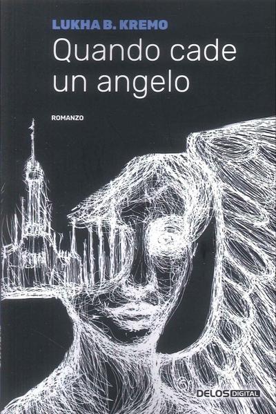 Quando cade un angelo