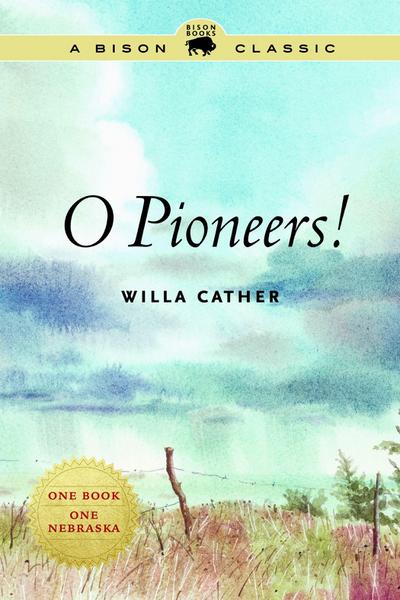 O Pioneers!