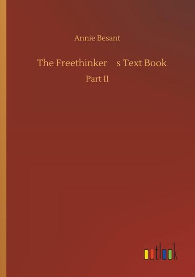 The Freethinkers Text Book