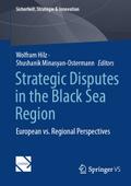 Strategic Disputes in the Black Sea Region