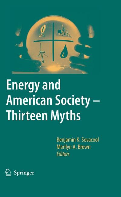 Energy and American Society - Thirteen Myths