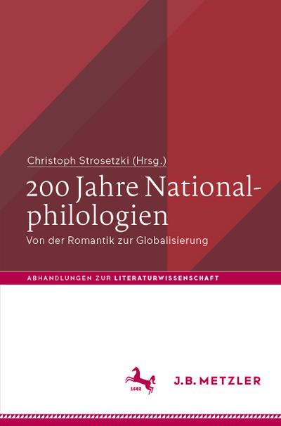 200 Jahre Nationalphilologien