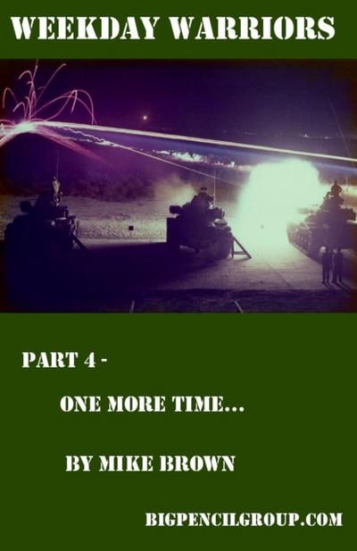 Weekday warriors Part 4 - One more time...