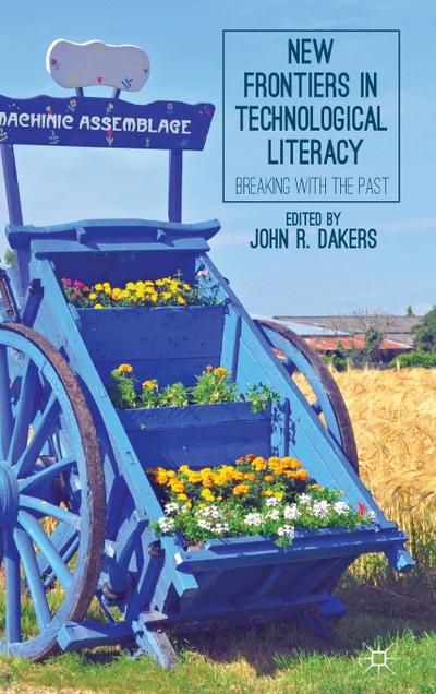 New Frontiers in Technological Literacy