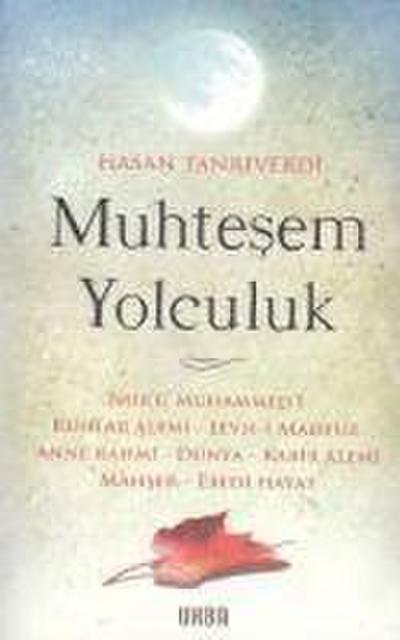 Muhtesem Yolculuk