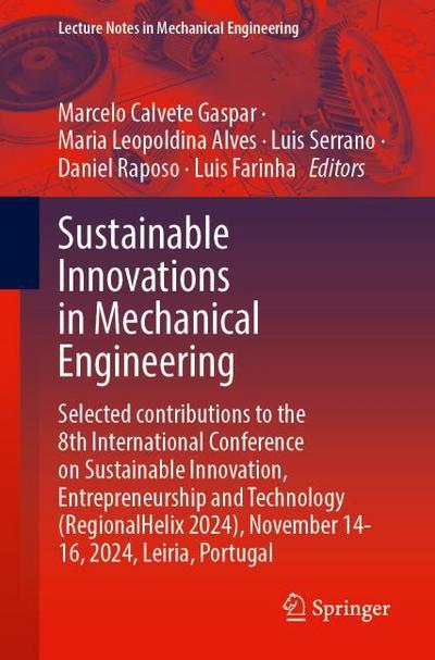 Sustainable Innovations in Mechanical Engineering