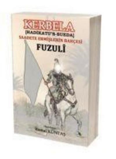 Kerbela - Saadete Ermislerin Bahcesi