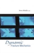 Dynamic Fracture Mechanics