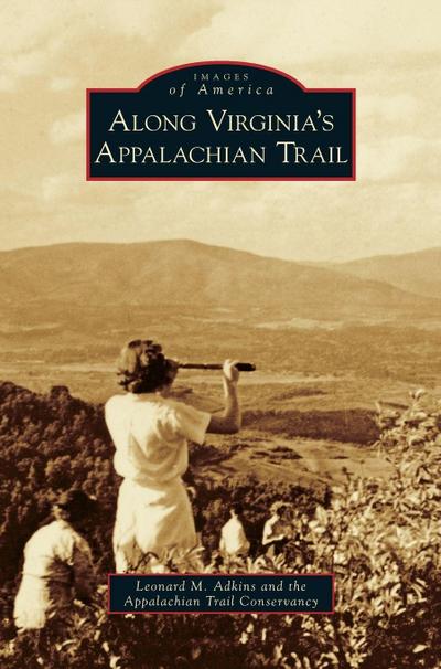 Along Virginia’s Appalachian Trail