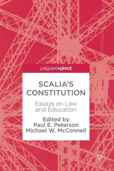 Scalia’s Constitution