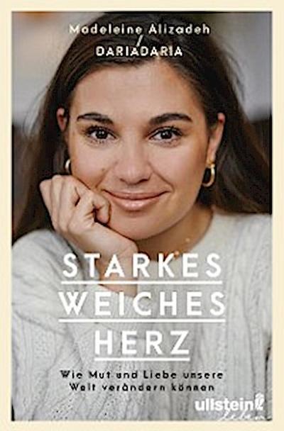 Starkes weiches Herz