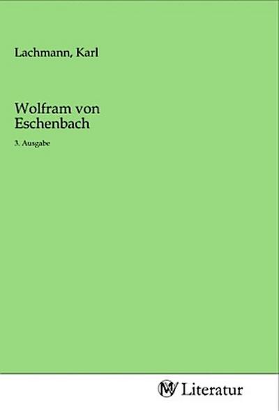 Wolfram von Eschenbach
