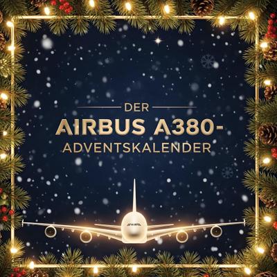 Der Airbus A380-Adventskalender