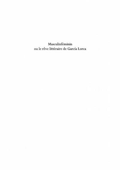 Masculinfeminin ou le rEve litteraire de garcia lorca