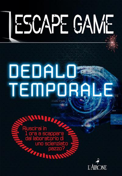 Dedalo temporale. Escape game