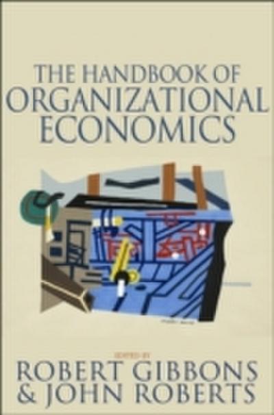 Handbook of Organizational Economics