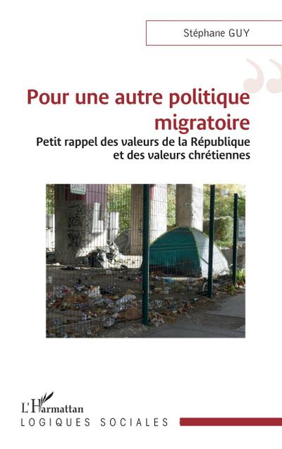 Pour une autre politique migratoire