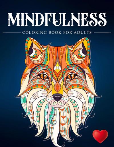 Mindfulness Coloring Book For Adults