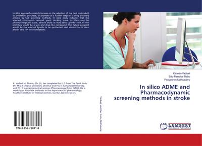 In silico ADME and Pharmacodynamic screening methods in stroke