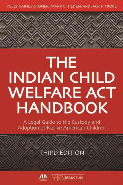 The Indian Child Welfare ACT Handbook