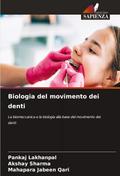 Biologia del movimento dei denti