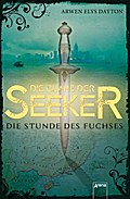 Die Clans der Seeker - Die Stunde des Fuchses