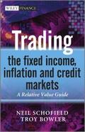 Trading the Fixed Income, Inflation and Credit Mar