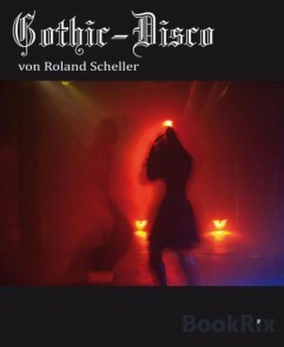 Gothic-Disco