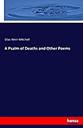 A Psalm of Deaths and Other Poems