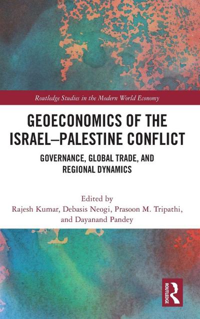 Geoeconomics of the Israel-Palestine Conflict
