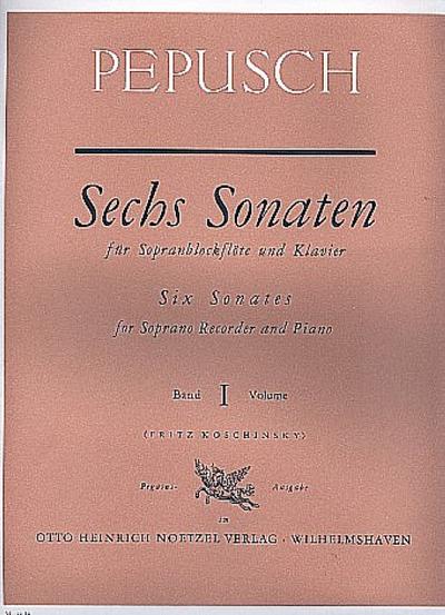 6 Sonaten Band 1 (Nr.1-3)für Sopranblockflöte und Klavier