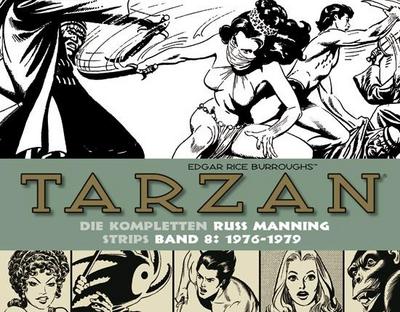 Tarzan: Die kompletten Russ Manning Strips / Band 8 1976 - 1979