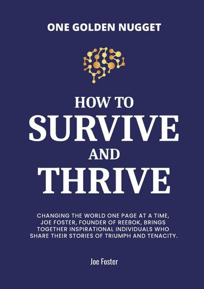 How to Survive & Thrive