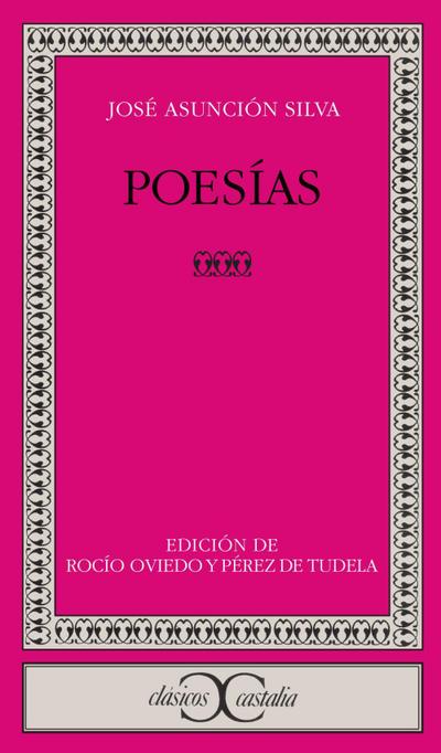 Poesias (CLASICOS CASTALIA. C/C., Band 228)